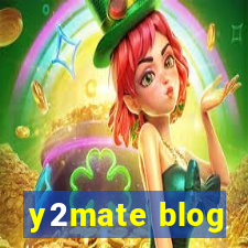 y2mate blog